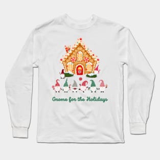 Gnome For The Holidays Long Sleeve T-Shirt